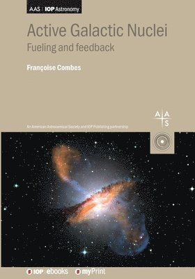 Françoise Combes - Active Galactic Nuclei, Häftad