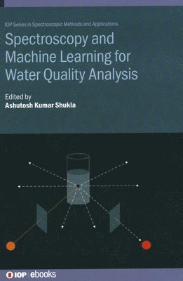 Spectroscopy and Machine Learning for Water Quality Analysis 1