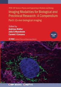 bokomslag Imaging Modalities for Biological and Preclinical Research