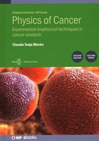 bokomslag Physics of Cancer, Volume 3 (Second Edition)