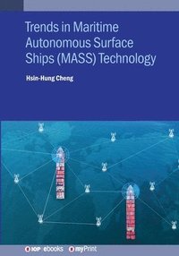 bokomslag Trends in Maritime Autonomous Surface Ships (MASS) Technology