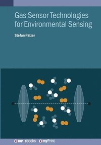 bokomslag Gas Sensor Technologies for Environmental Sensing