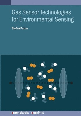 bokomslag Gas Sensor Technologies for Environmental Sensing