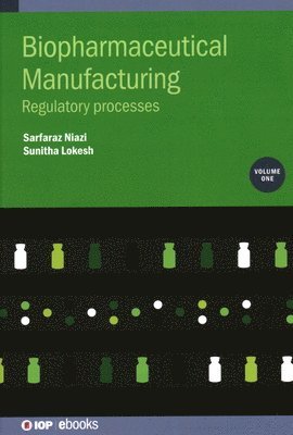 bokomslag Biopharmaceutical Manufacturing, Volume 1