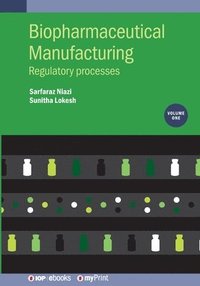bokomslag Biopharmaceutical Manufacturing, Volume 1