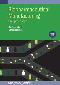 bokomslag Biopharmaceutical Manufacturing, Volume 2