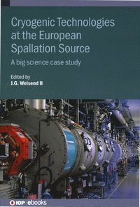 bokomslag Cryogenic Technologies at the European Spallation Source