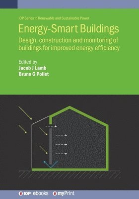 Jacob J Lamb, Bruno G Pollet - Energy-Smart Buildings, Häftad