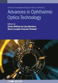 bokomslag Advances in Ophthalmic Optics Technology