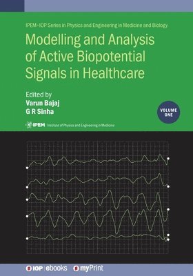 bokomslag Modelling and Analysis of Active Biopotential Signals in Healthcare, Volume 1