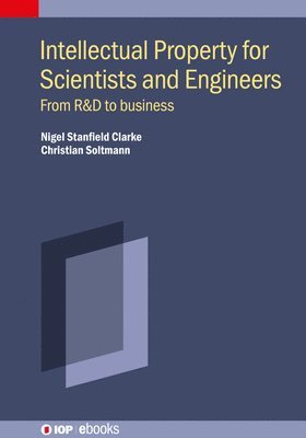 bokomslag Intellectual Property for Scientists and Engineers