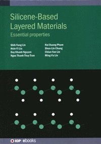 bokomslag Silicene-Based Layered Materials: Essential properties