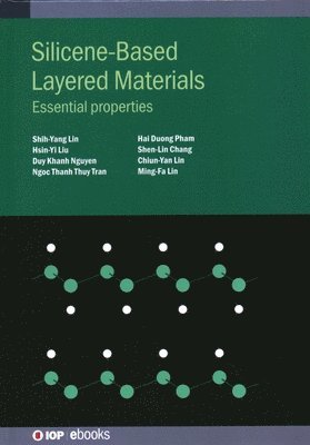 bokomslag Silicene-Based Layered Materials: Essential properties