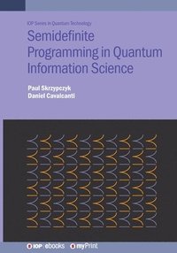 bokomslag Semidefinite Programming in Quantum Information Science