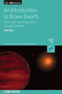 bokomslag An Introduction to Brown Dwarfs