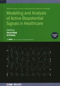 bokomslag Modelling and Analysis of Active Biopotential Signals in Healthcare, Volume 2