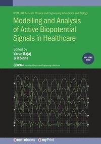 bokomslag Modelling and Analysis of Active Biopotential Signals in Healthcare, Volume 2