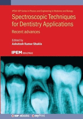 bokomslag Spectroscopic Techniques for Dentistry Applications