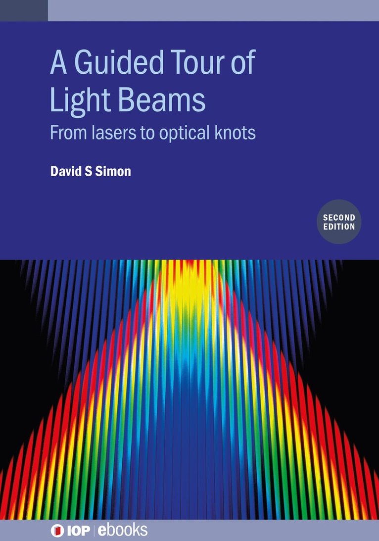 Guided Tour of Light Beams (Second Edition)