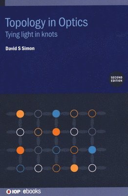 bokomslag Topology in Optics (Second Edition)