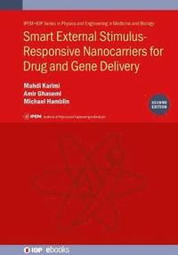 bokomslag Smart External Stimulus-Responsive Nanocarriers for Drug and Gene Delivery, Second edition