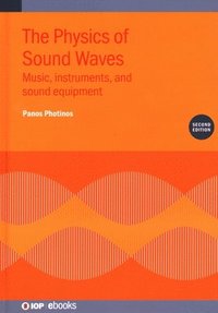 bokomslag The Physics of Sound Waves (Second Edition)