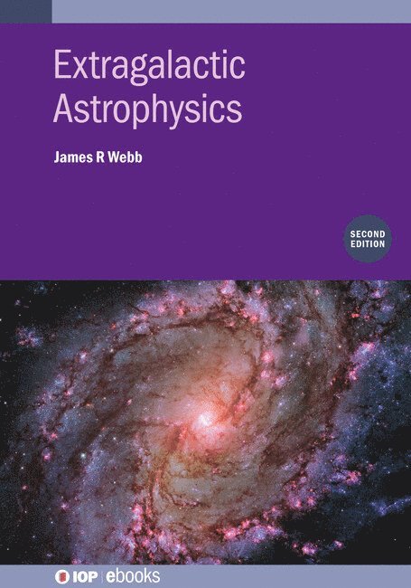 Extragalactic Astrophysics (Second Edition)