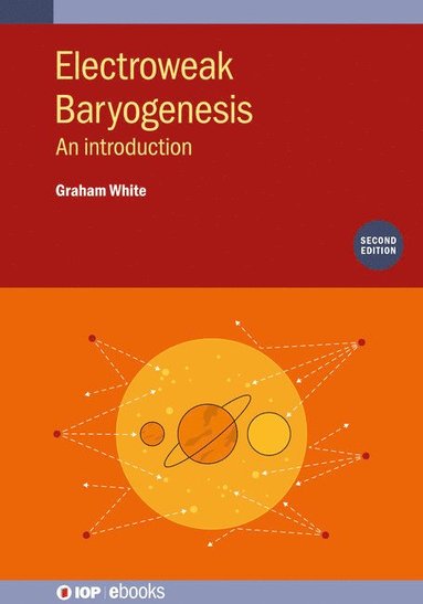 bokomslag Electroweak Baryogenesis (Second Edition)