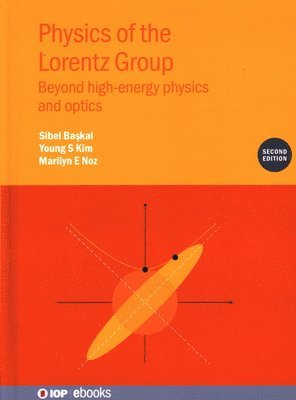 bokomslag Physics of the Lorentz Group (Second Edition)