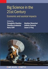 bokomslag Big Science in the 21st Century