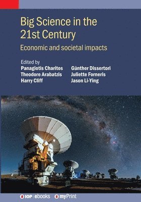 Panagiotis Charitos, Theodore Arabatzis, Harry Cliff - Big Science in the 21st Century, Häftad
