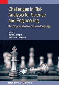 bokomslag Challenges in Risk Analysis for Science and Engineering