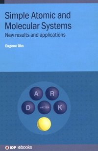 bokomslag Simple Atomic and Molecular Systems