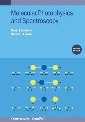 bokomslag Molecular Photophysics and Spectroscopy (Second Edition)