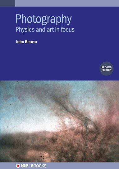 John Beaver - Photography (Second Edition), Inbunden