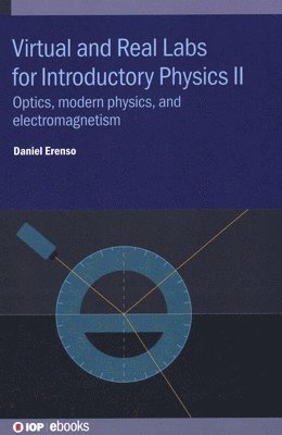 bokomslag Virtual and Real Labs for Introductory Physics II