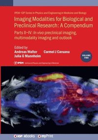 bokomslag Imaging Modalities for Biological and Preclinical Research