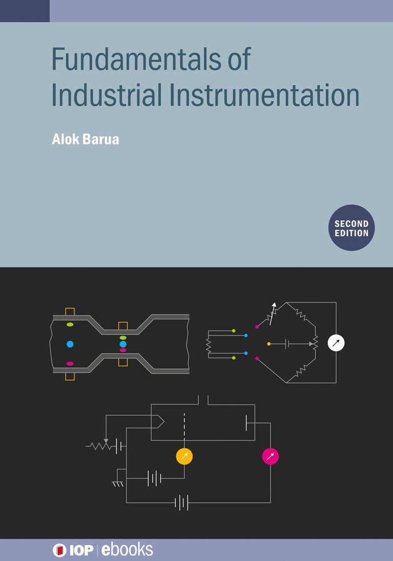 Fundamentals of Industrial Instrumentation (Second Edition)