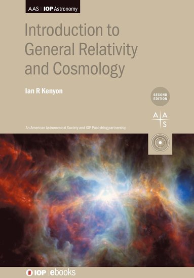 bokomslag Introduction to General Relativity and Cosmology (Second Edition)