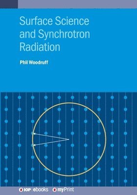 bokomslag Surface Science and Synchrotron Radiation