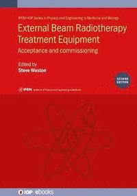 bokomslag External Beam Radiotherapy Treatment Equipment, Second edition