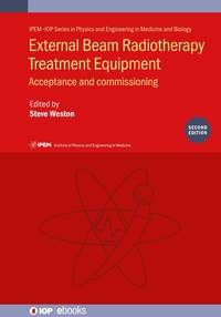 bokomslag External Beam Radiotherapy Treatment Equipment, Second edition