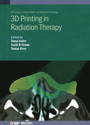 3D  Printing in Radiation Therapy 1