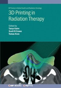 bokomslag 3D Printing in Radiation Therapy