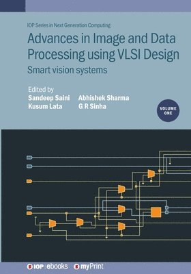 bokomslag Advances in Image and Data Processing using VLSI Design, Volume 1