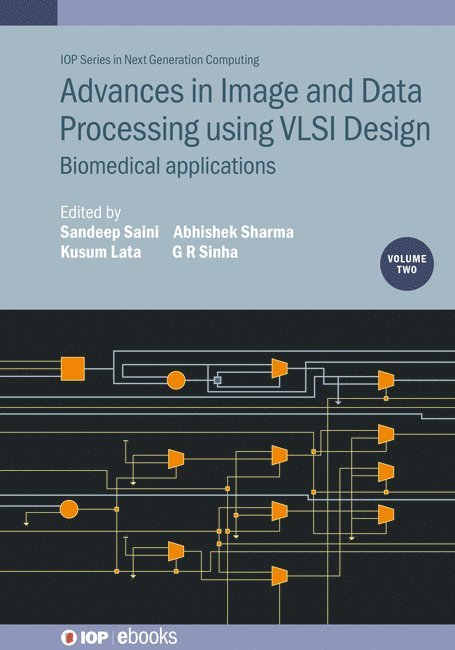 Advances in Image and Data Processing using VLSI Design, Volume 2 1