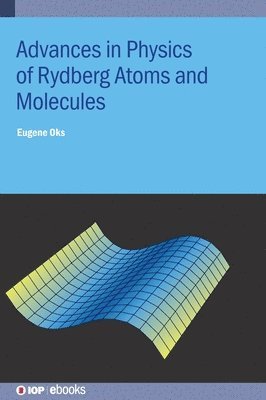 bokomslag Advances in Physics of Rydberg Atoms and Molecules