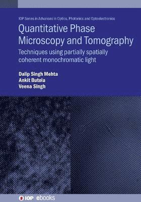 bokomslag Quantitative Phase Microscopy and Tomography