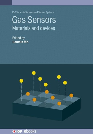 Jianmin Ma, Jianmin Ma - Gas Sensors, Inbunden
