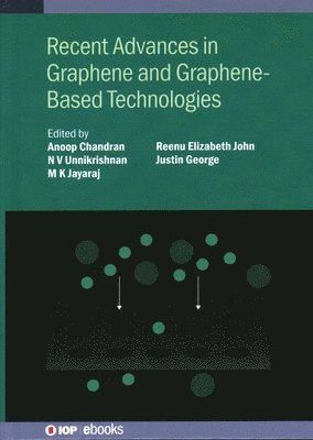 bokomslag Recent Advances in Graphene and Graphene-Based Technologies